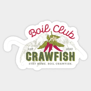 Crawfish Boil | Chicken of the Ditch | Crawfish Festival | Louisiana Boil Sticker